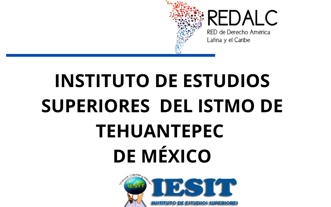 Bienvenida al instituto de estudios superioresdel ISTMO de Tehuantepec de México