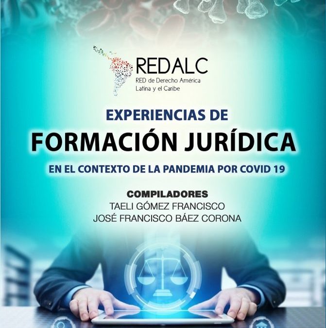 Experiencias de Formación Jurídica en el contexto de la pandemia por covid 19