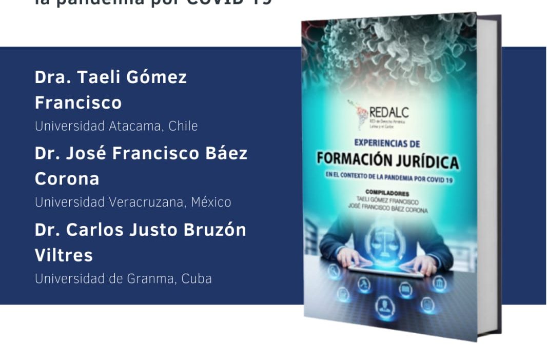 Presentación del libro «Experiencias de formación jurídica en el contexto de la pandemia por COVID-19»