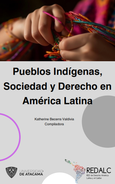 Lanzamiento del libro «Pueblos indígenas, Sociedad y Derecho en América Latina»